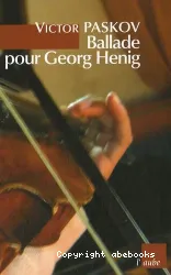 Ballade pour Georg Henig