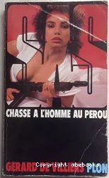 Chasse à l'homme au Pérou