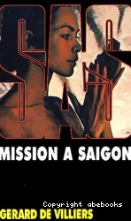 Mission à Saïgon