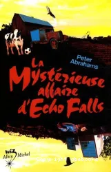 La mystérieuse affaire d'Echo Falls