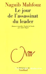 Le jour de l'assassinat du leader