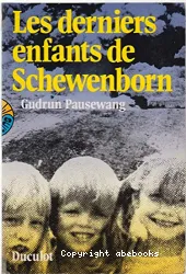 Les Derniers enfants de Schewenborn