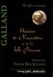 Histoire de Noureddin et de la belle Persane : conte tiré des Mille et une nuits