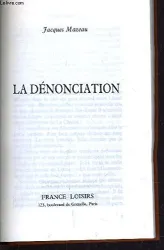 La Dénonciation