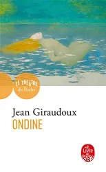 Ondine : pièce en trois actes, 1939