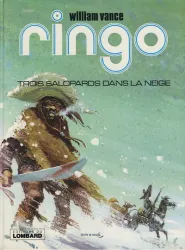 Ringo trois salopards dans la neige