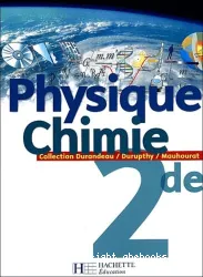 Physique chimie, 2de : livre de l'élève