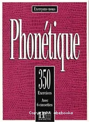 Phonétique : 350 exercices