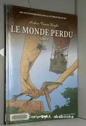 Le monde perdu tome 2