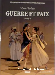 Guerre et paix tome 1