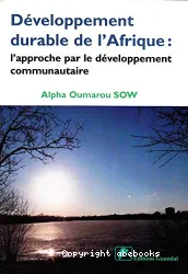 Développement durable de l'Afrique : l'approche par le développement communautaire