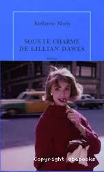 Sous le charme de Lillian Dawes