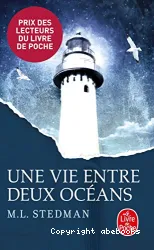 Une vie entre deux océans : roman