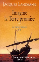 Imagine la Terre promise