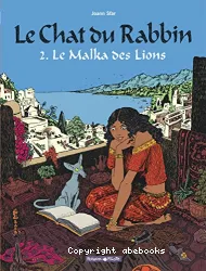 Le chat du rabbin. 2 Le malka des lions