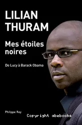 Mes étoiles noires : de Lucy à Barack Obama