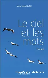 Le ciel et les mots : poésie