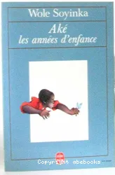 Aké, les années d'enfance