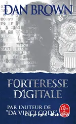 Forteresse digitale : roman