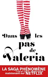 Dans les pas de Valeria