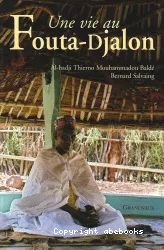 Une vie au Fouta-Djalon