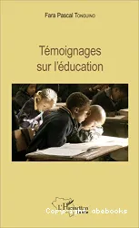 Témoignages sur l'éducation