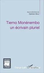 Tierno Monénembo : un écrivain pluriel