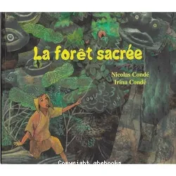 Il était une fois... La forêt sacrée