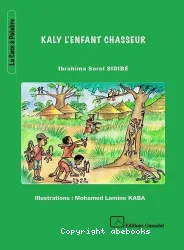 Kaly l'Enfant Chasseur