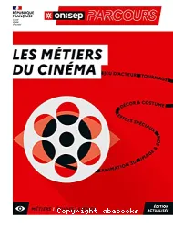 Les métiers du cinéma