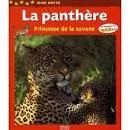 La Panthère: Princesse de la savane