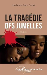 La tragédie des jumelles