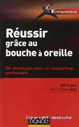 Réussir grâce au bouche à oreille