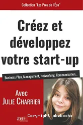 Créez et développez votre start-up