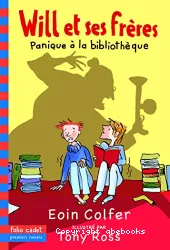 Will et ses frères: Panique à la bibliothèque