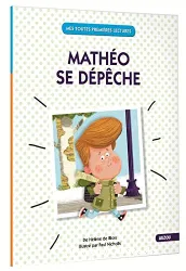 Mathéo se dépêche