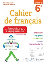 Cahier de français 6è cycle 3