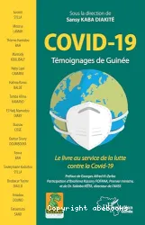 COVID-19 Témoignages de Guinée