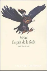 L'esprit de la forêt