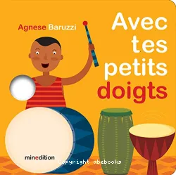 Avec tes petits doigts