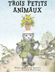 Trois petits animaux