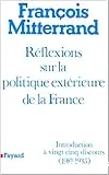 Réflexions sur la politique extérieure de la France