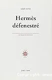 Hermès défenestré