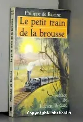 Le Petit train de la brousse