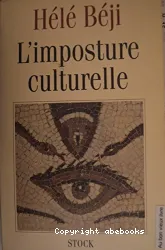 L'imposture culturelle