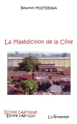 La malédiction de la côte