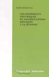 Les fondements historiques du panafricanisme expliqués à la jeunesse