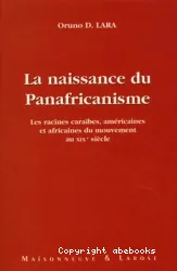 La naissance du panafricanisme