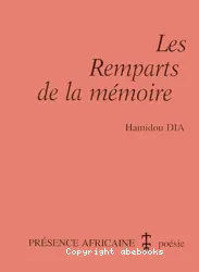 Les remparts de la mémoire