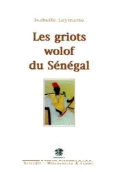 Les griots wolof du Sénégal